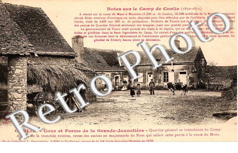 Notes sur le Camp de Conlie (1870-1871) - Cour et Ferme de la Grande-Jauneliere