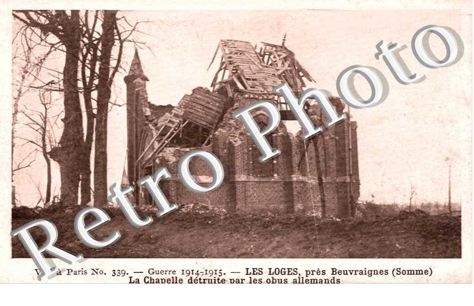 Les Loges, la Chapelle detruite par les obus