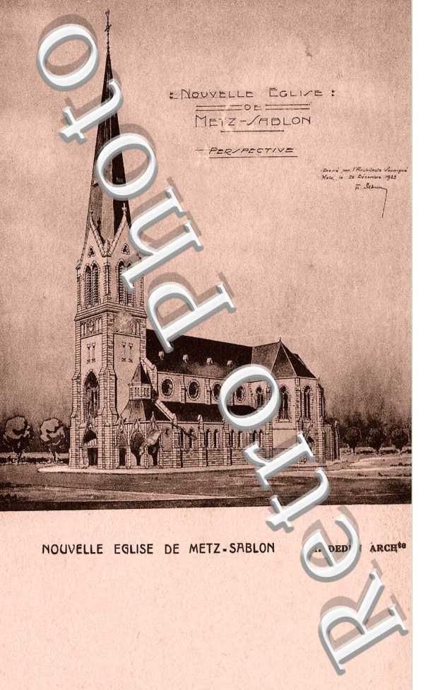 NOUVELLE EGLISE DE METZ SABLON M. DEDUN ARCHte