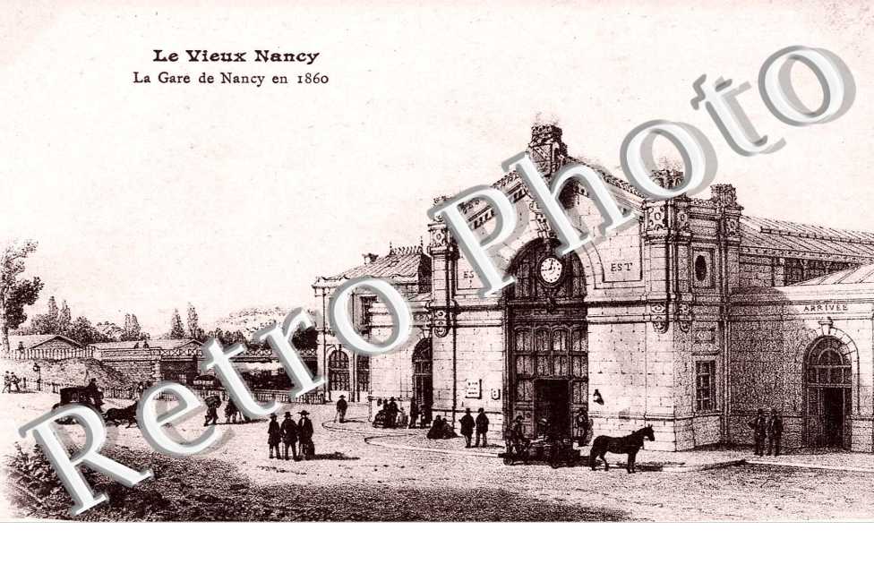 LA GARE DE NANCY EN 1860