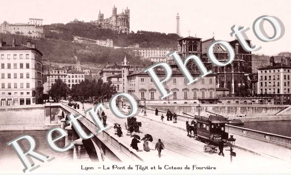 LE PONT TILSIL ET LE COTEAU DE FOURVIERE 