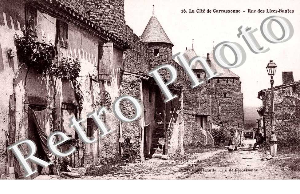 LA CITE DE CARCASSONNE RUE DES LICES HAUTES