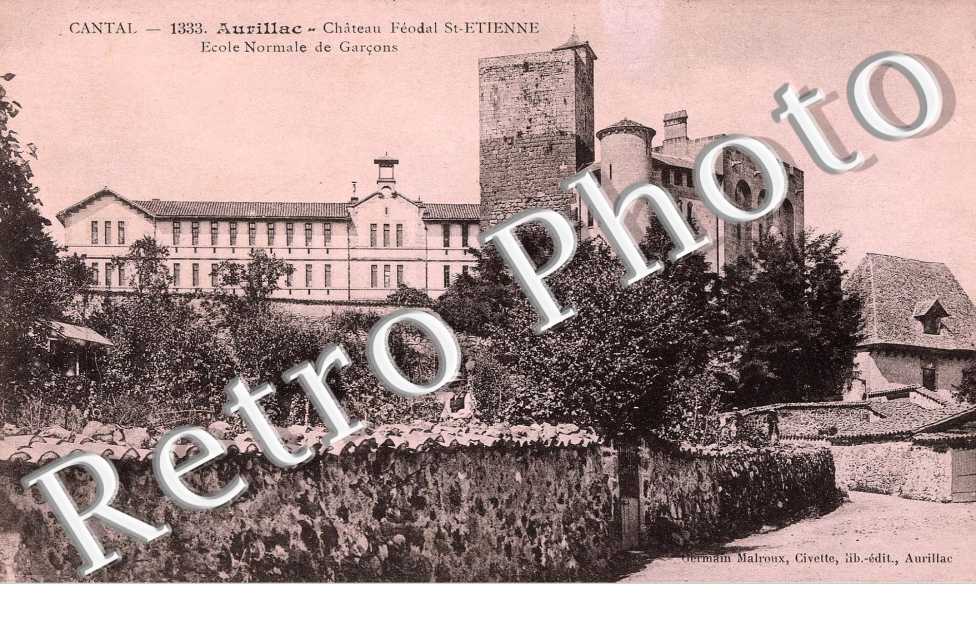 photos ancienne de mon village Ecole normale de garcons - chateau