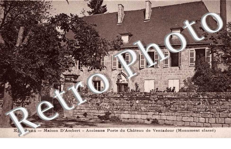 maison d&#039;Ambert Ancienne porte du chateau de Ventadour