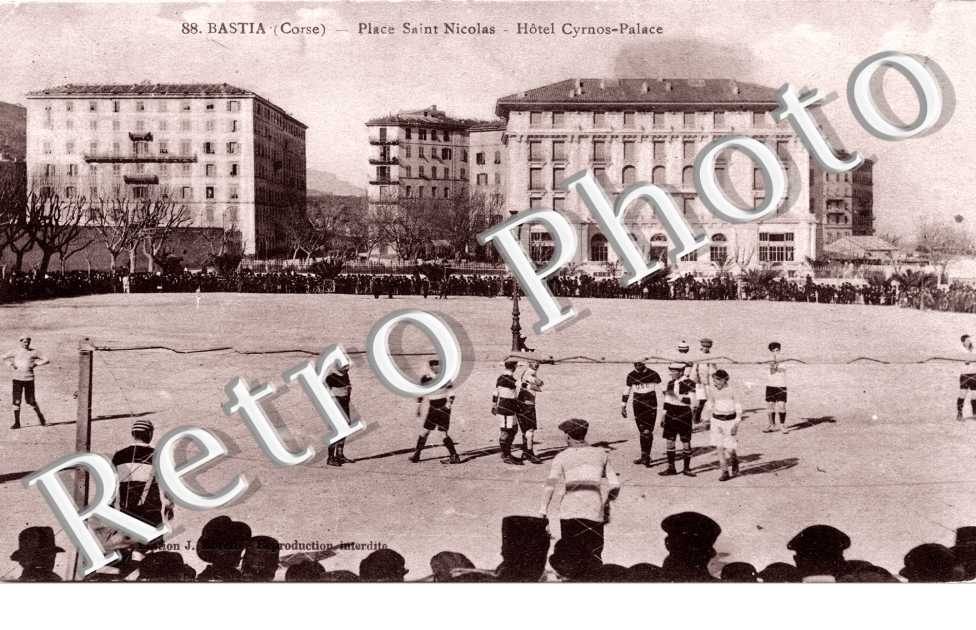 Place Saint Nicolas -  Hotel Cyrnos-Palace - match de football