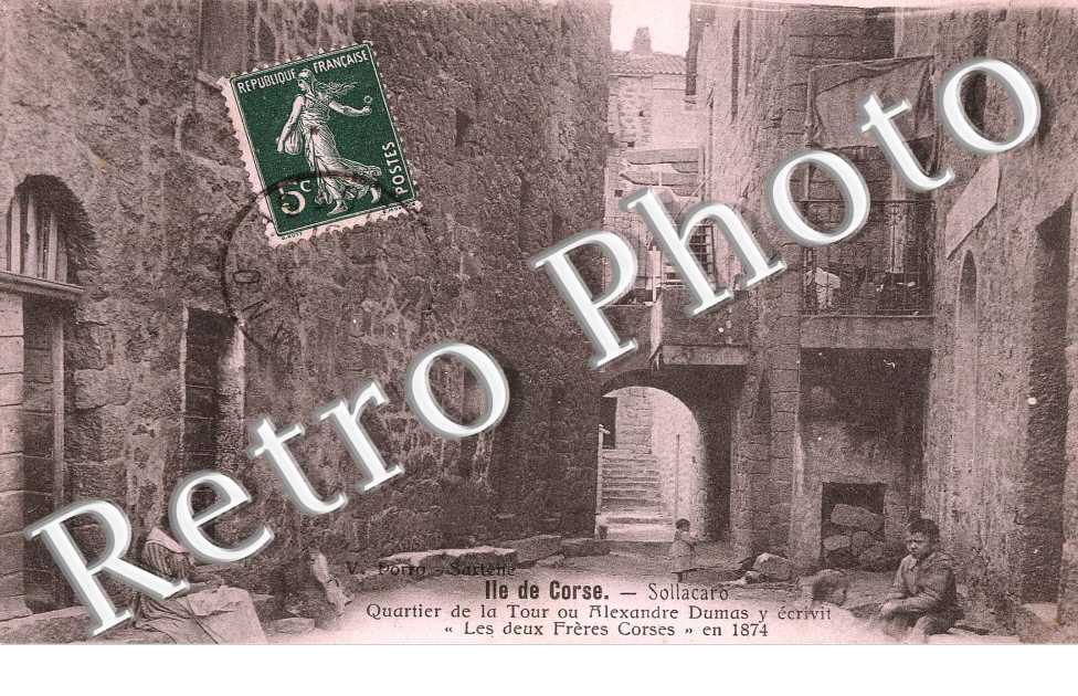 Quartier de la Tour ou Alexandre Dumas y ecrivit "les deux freres corses" 1874