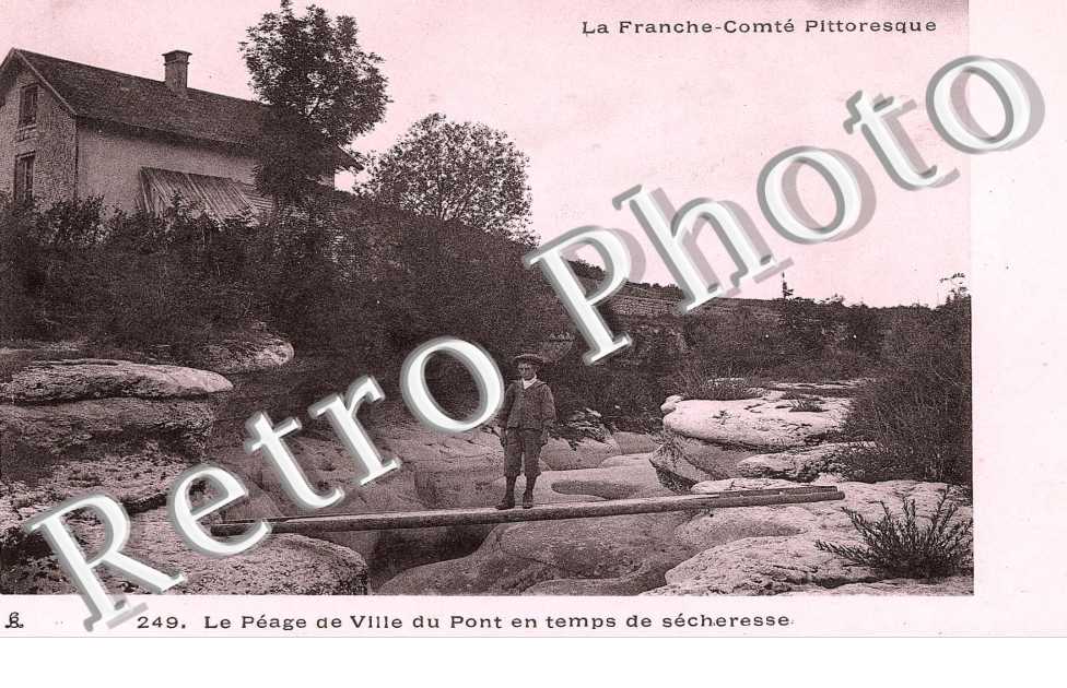 le Peage de Ville du Pont en temps de secheresse