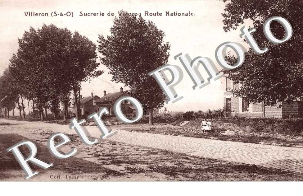 Sucrerie de Villeron, Route Nationale