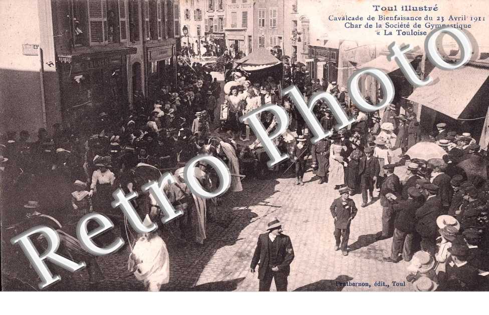 cavalcade de bienfaisance du 23 avril 1911, char de la societe de Gymnastique "La Touloise"