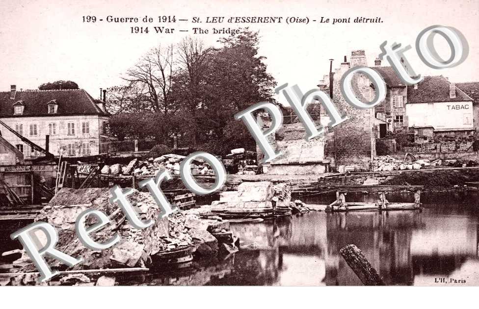 le pont detruit guerre de 1914