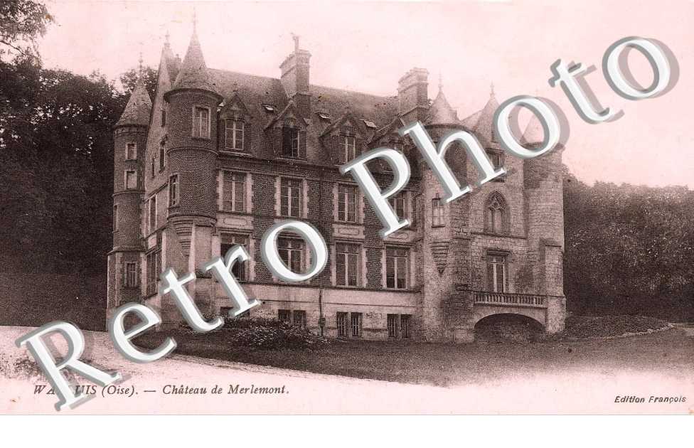 CHATEAU DE MERLEMONT