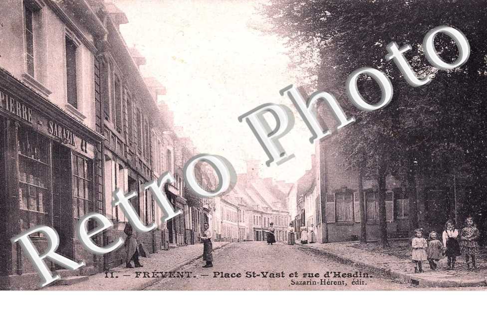 Place Saint Vaast et rue d&#039;Hesdin