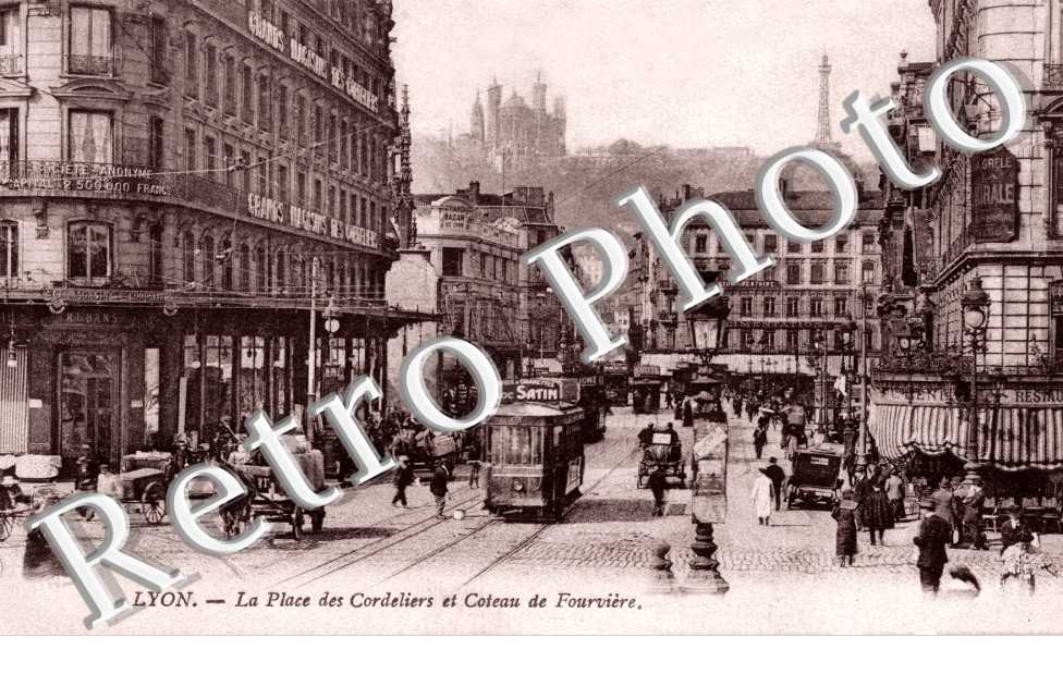 LA PLACE DES CORDELIERS ET COTEAU DE FOURVIERE