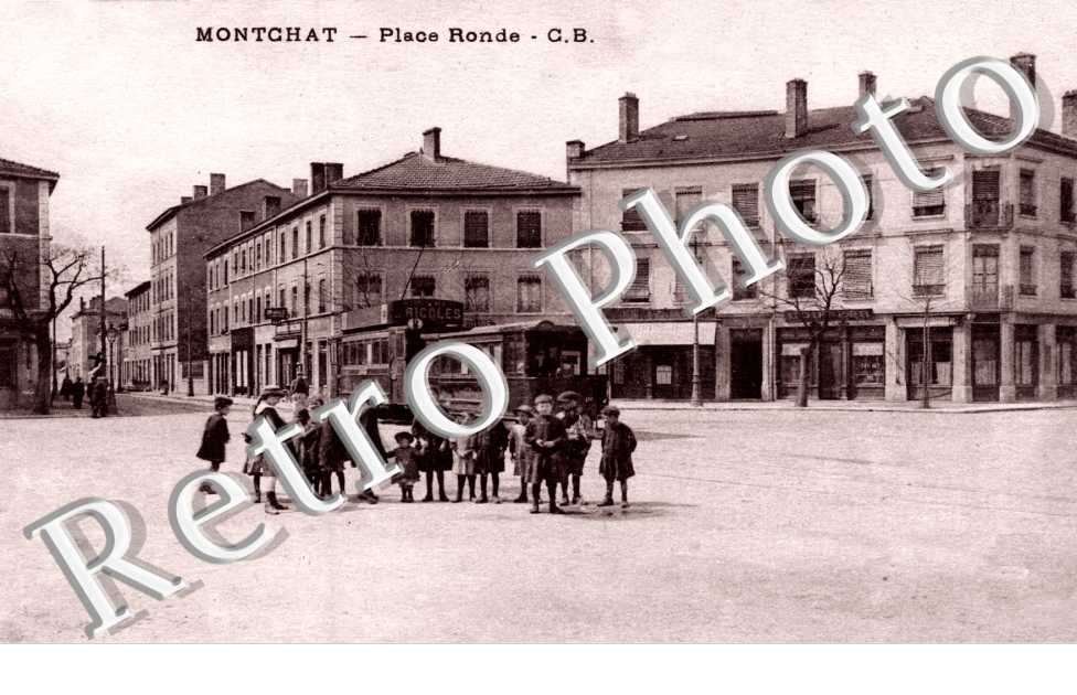 MONTCHAT - PLACE RONDE