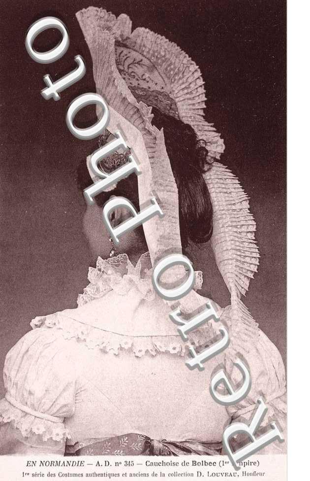 Cauchoise - costumes authentiques collection D. Louveau