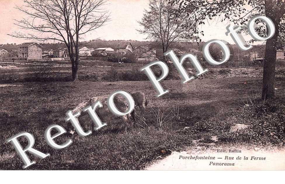 PORCHEFONTAINE - RUE DE LA FERME PANORAMA