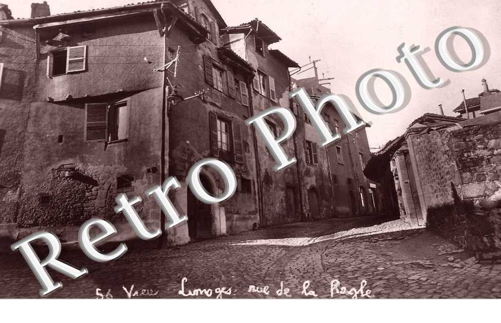 VIEUX LIMOGES RUE DE LA REGLE