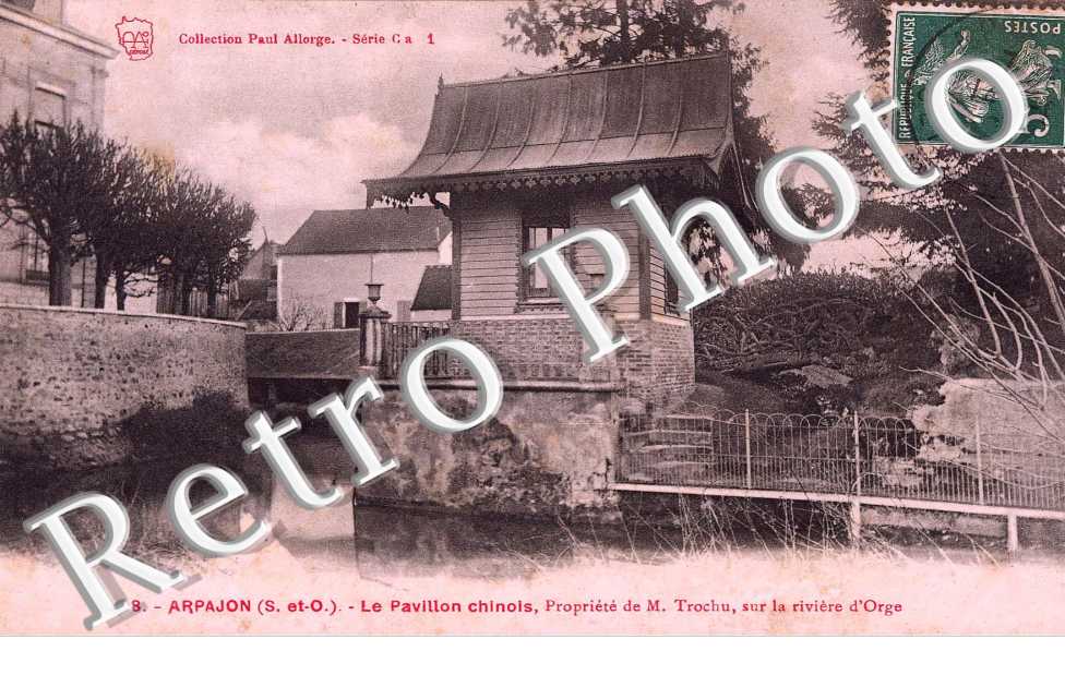 Le Pavillon chinois, Propriete de M. Trochu, sur la riviere d&#039;Orge