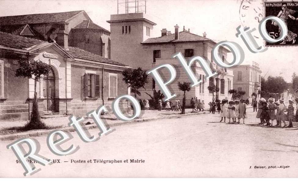 POSTES TELEGRAPHES ET MAIRIE