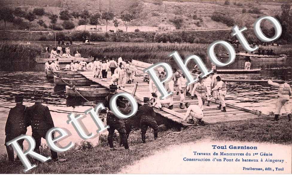Toul Garnison Travaux de Manoeuvres du 1er Genie Construction d'un Pont de bateaux