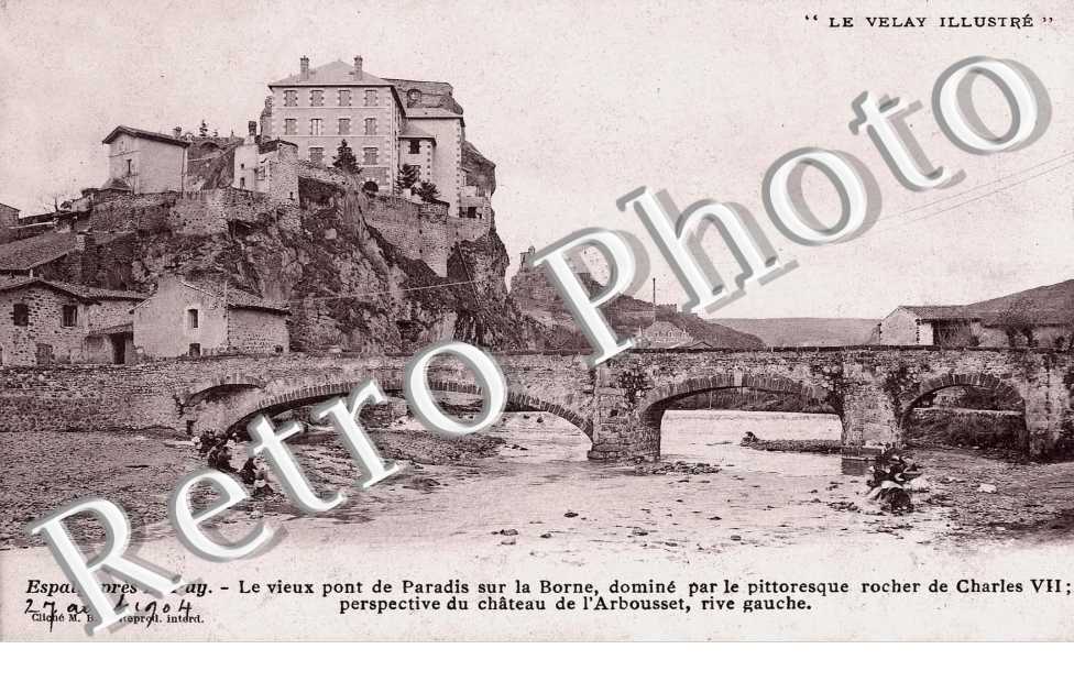 le vieux pont de Paradis sur la Borne