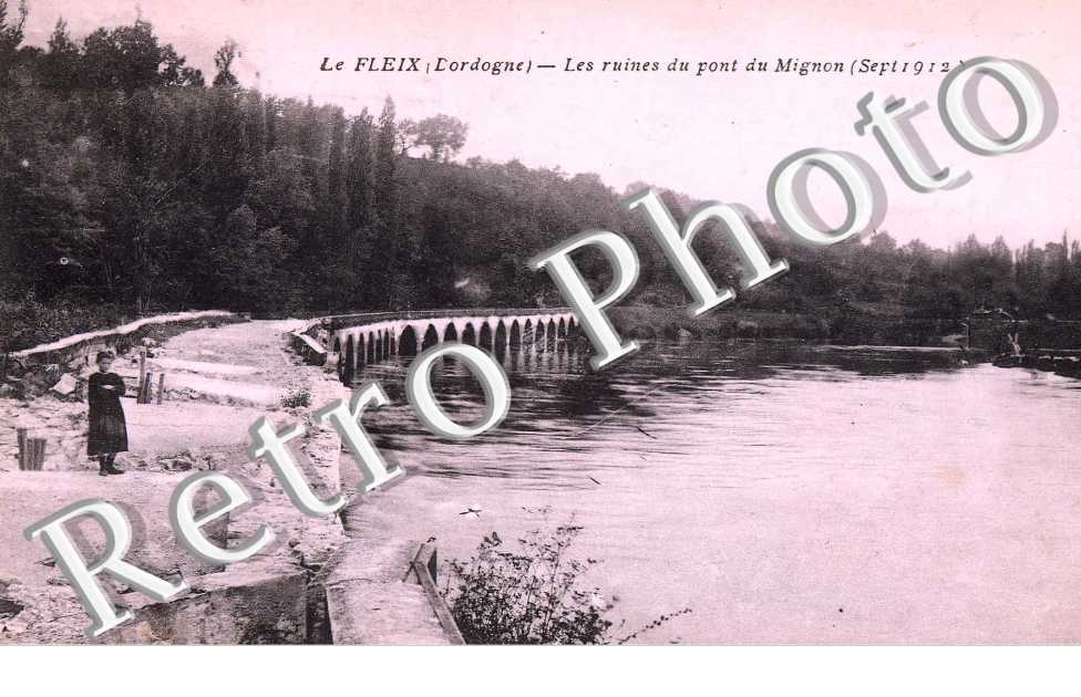 Les ruines du pont du Mignon (sept 1912)