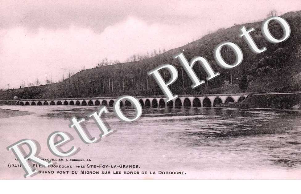 Le grand pont du Mignon sur les bords de la Dordogne