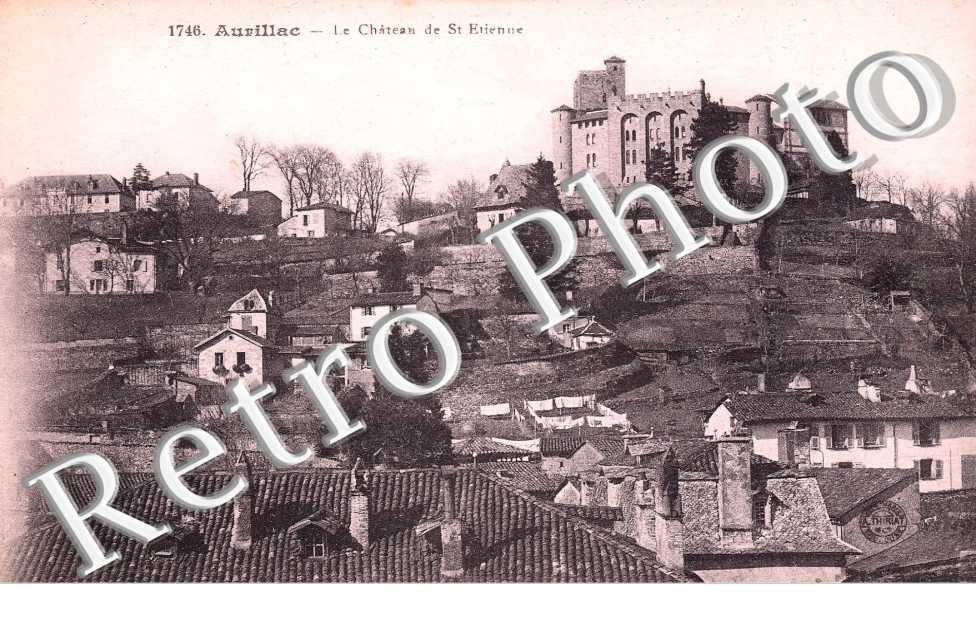 LE CHATEAU DE SAINT ETIENNE