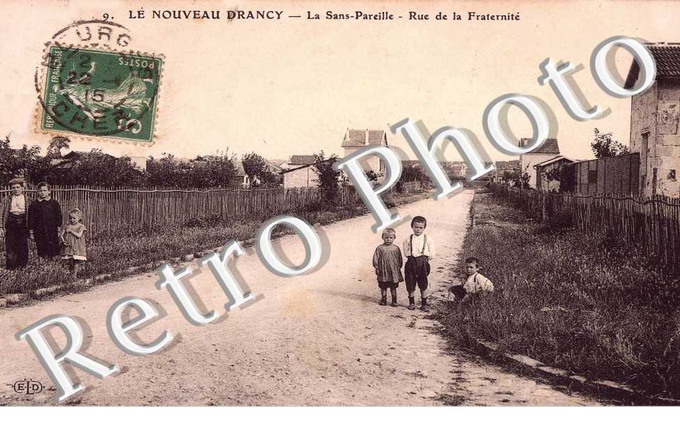 le Nouveau Drancy - La Sans-Pareille - Rue de la Fraternité