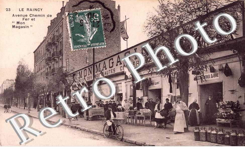AVENUE DU CHEMIN DE FER ET " MON MAGASIN "
