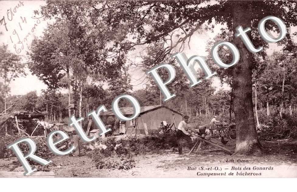 Bois des Gonards, Campement de Bucherons