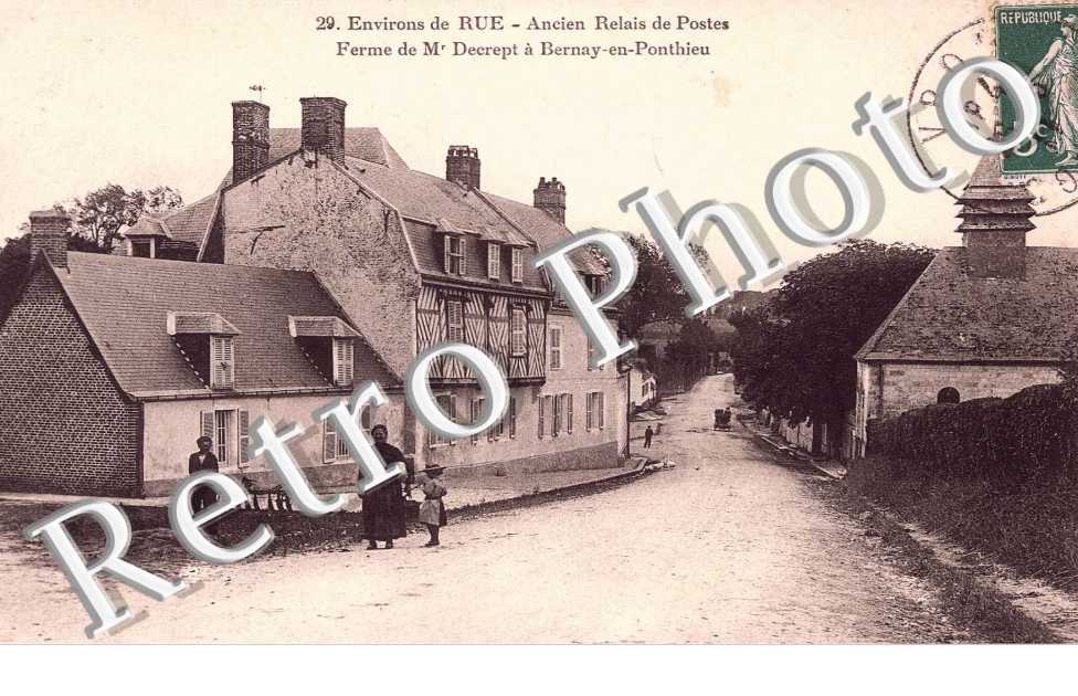 Ferme de M. Decrept, Ancien Relais de Postes