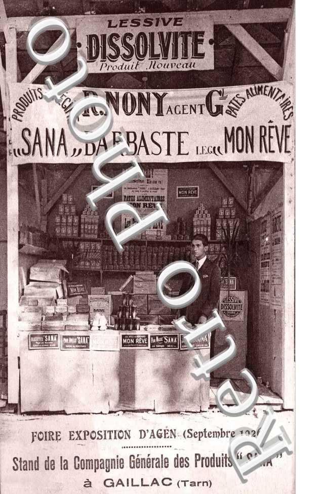 STAND DE LA COMPAGNIE GENERALE DES PRODUITS " SANA " Foire Exposition d'Agen (septembre 1926)