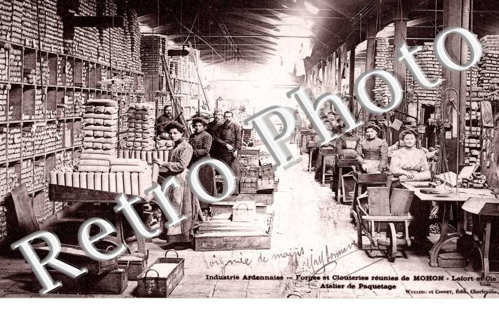 Forges et Clouteries reunies de Mohon- Atelier de Paquetage