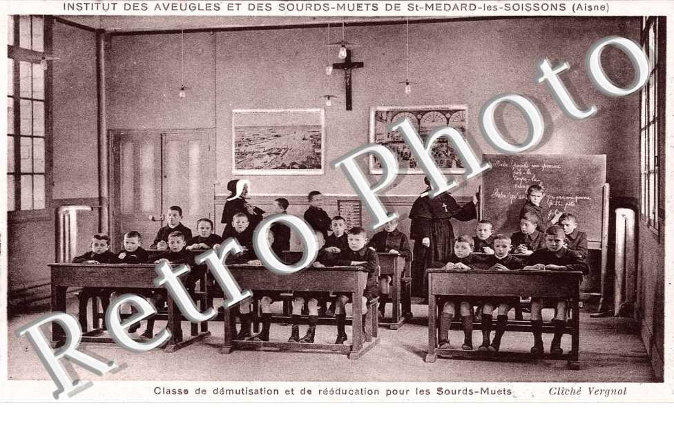 classe de demutisation et de reeducation pour les sourds-muets INSTITUT DE SAINT MEDARD LES SOISSONS