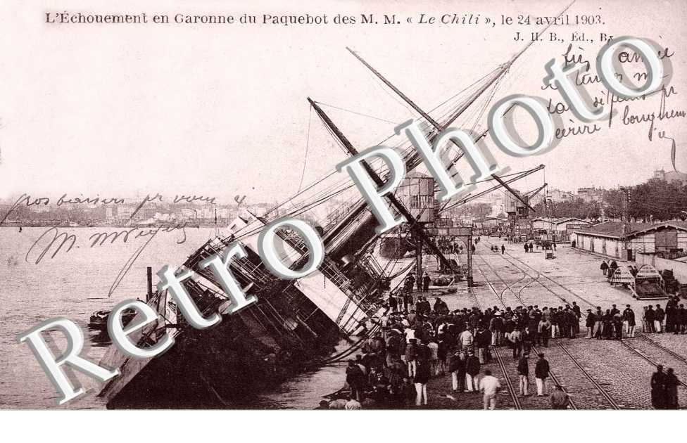 l'echouement en garonne du paquebot des M.M. "le chili" le 24 avril 1903