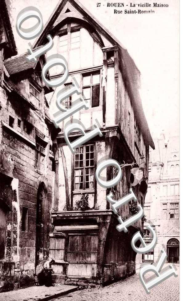 LA VIEILLE MAISON RUE SAINT ROMAIN