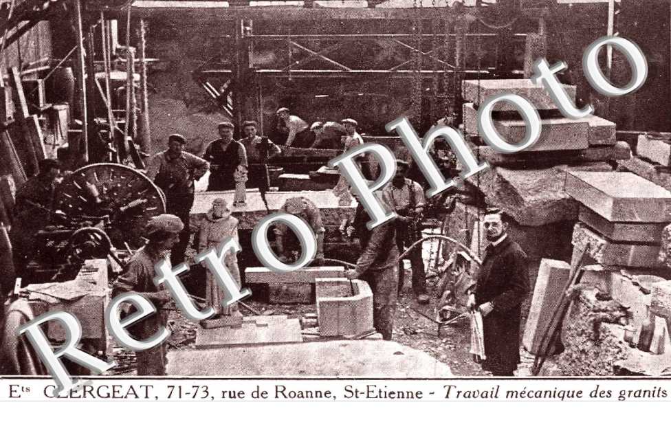 Ets Clergeat, 71-73 rue de roanne travail mecanique des granits