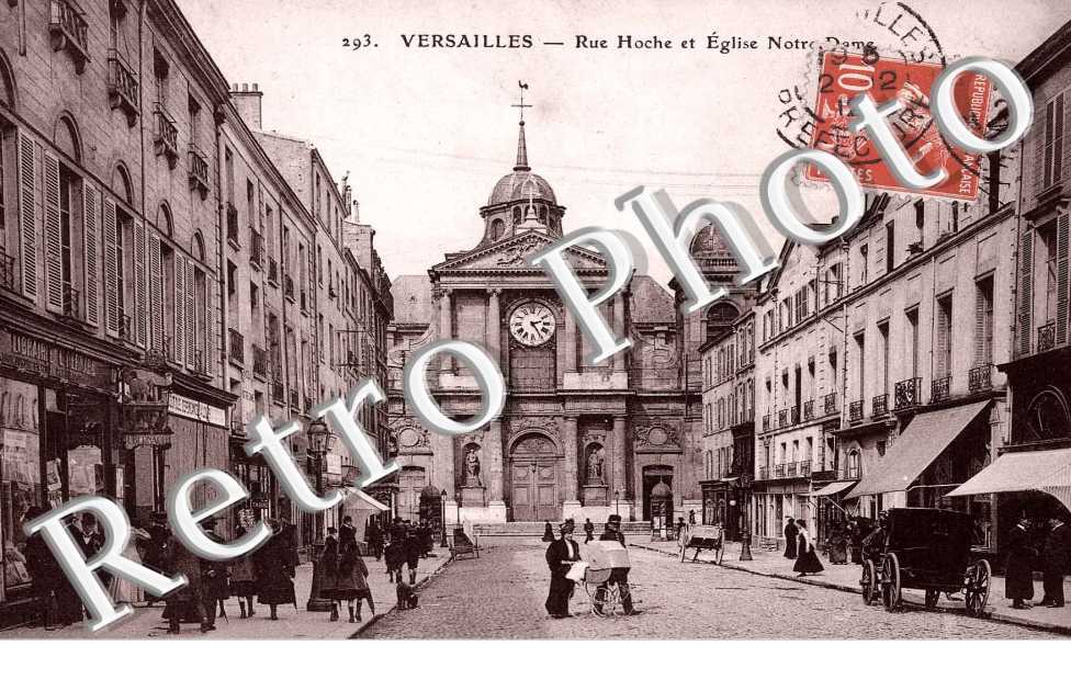 RUE HOCHE ET EGLISE NOTRE DAME