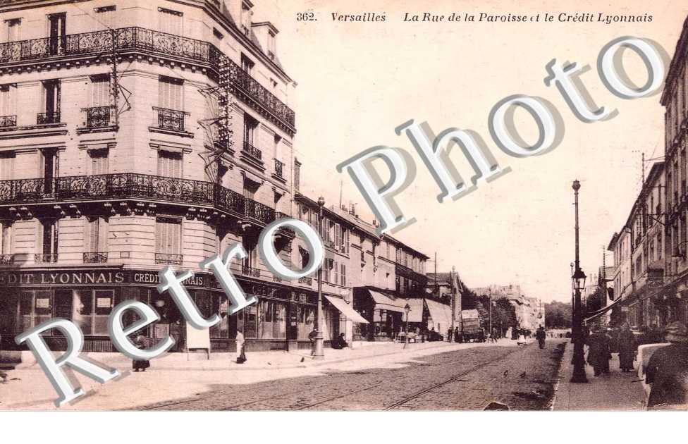 RUE DE LA PAROISSE ET CREDIT LYONNAIS