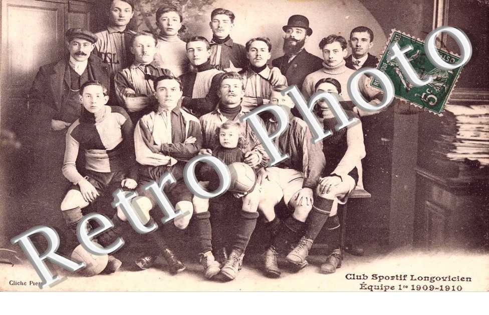 CLUB SPORTIF LONGOVICIEN equipe 1er 1909-1910