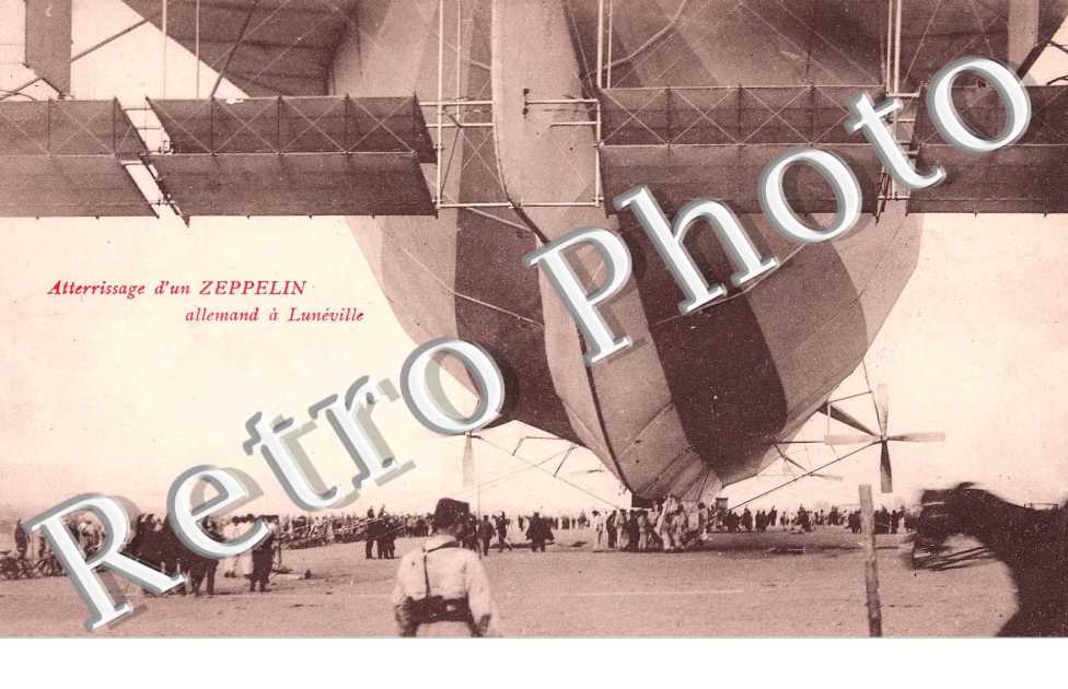 atterrissage d'un Zeppelin allemand a Luneville