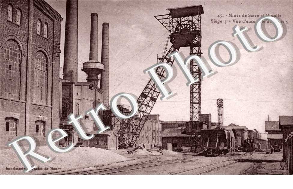 Mines de Sarre et Moselle - Vue d&#039;ensemble du Puits N°5
