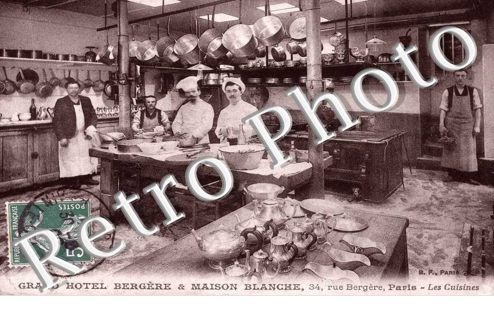 Grand Hotel Bergere et Maison Bmanche, les Cuisines