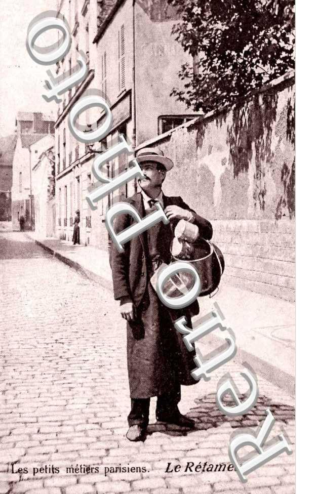 les Petits metiers parisiens  Le  Retameur
