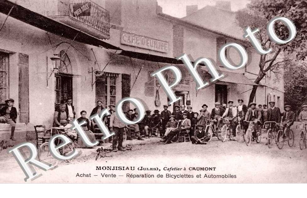 MONJISIAU  cafetier a  CAUMONT Reparation de bicyclettes et automobiles