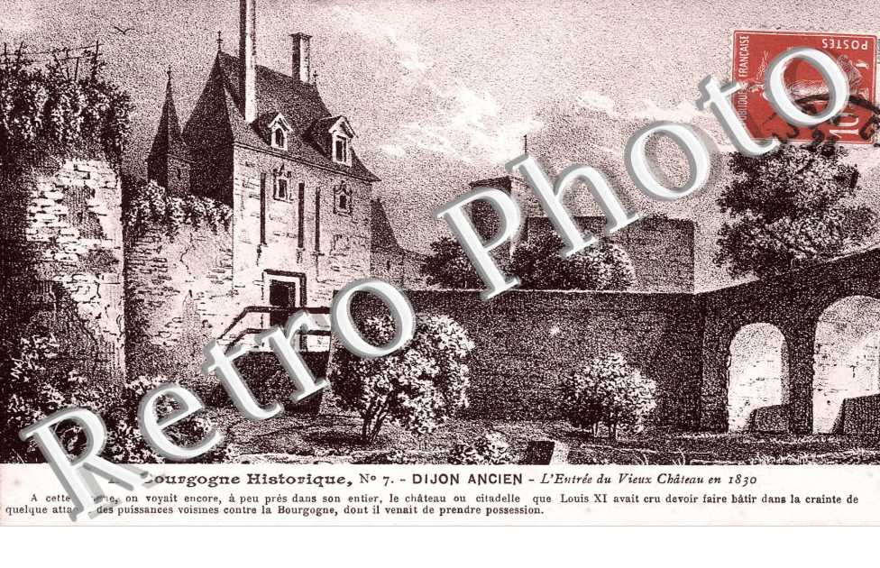 la Bourgogne Historique, Dijon Ancien, l'Entree du Vieux Chateau en 1830