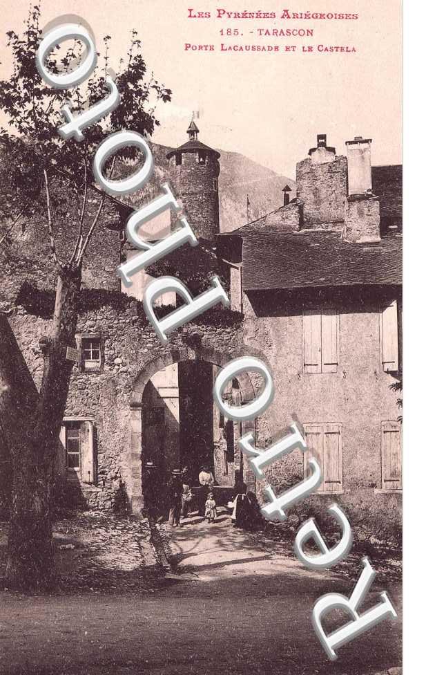 porte lacaussade et le castela