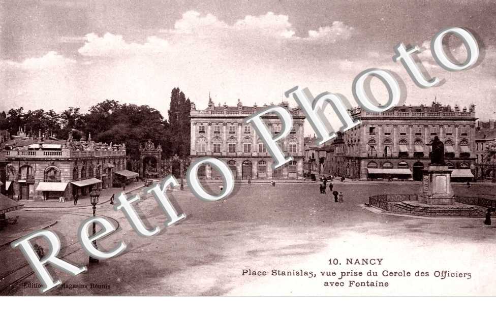 PLACE STANISLAS VUE PRISE DU CERCLE DES OFFICIERS