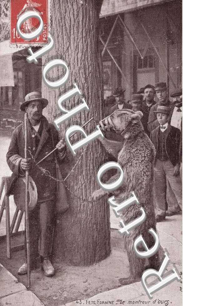 FETE FORAINE LE MONTREUR D&#039;OURS
